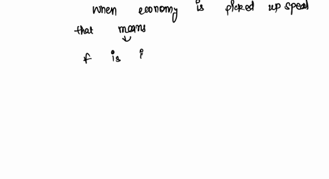 the-economy-is-picking-up-speed-here-f-is-a-measure-of-the-economy-such-as-gdp-82805