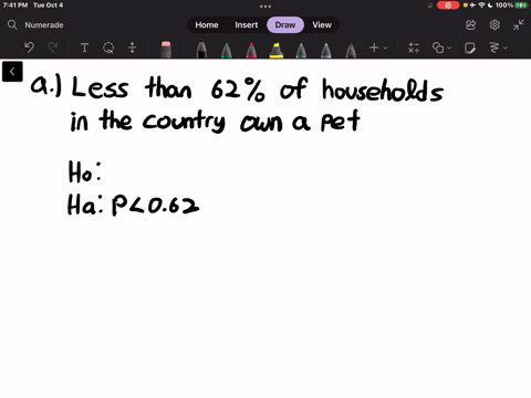 humane-society-claims-that-less-than-62-of-households-in-certain-country-own-pet-in-random-sample-of-500-households-in-that-country-300-say-ihey-own-pet-at-a-001-is-there-enough-evidence-to-79926