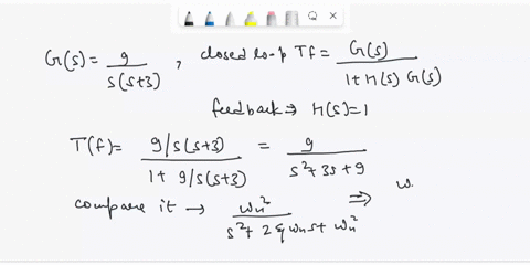 q1-a-unity-feedback-control-system-has-an-open-loop-transfer-function-gs-9ss3-find-the-rise-time-percentage-over-shoot-peak-time-and-settling-timeq2-giventhefollowingdifferentialequationy-t5-68039