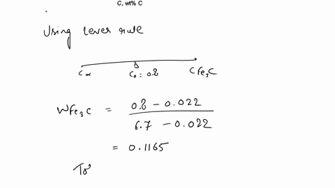 a-080-percent-c-eutectoid-plain-carbon-steel-is-slowly-cooled-from-750c-to-a-temperature-just-slightly-below-727cassuming-the-austenite-is-completely-transformed-to-alpha-ferrite-and-cementi-67251