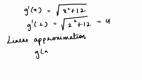 suppose-that-we-dont-have-formula-for-gr-but-we-know-that-92-3-and-9-2-vr-12-for-all-g-a-use-linear-approximation-to-estimate-g195-and-9205-round-your-answers-to-two-decimal-places-9195-9205-44838
