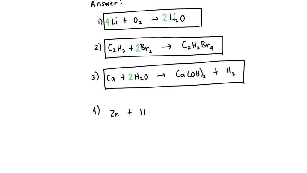 SOLVED Balance each of these equations Li (s) + O2 (g) > Li2O (g