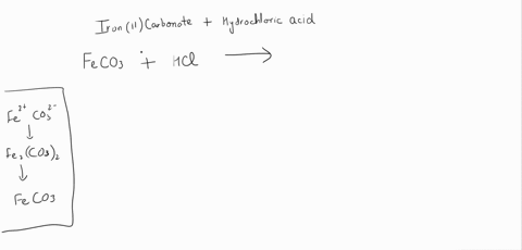 siderite-is-a-mineral-consisting-largely-of-ironii-carbonate-write-an-overall-balanced-equation-for-its-reaction-with-hydrochloric-acid-and-name-the-products-use-the-lowest-possible-coeffici-15344