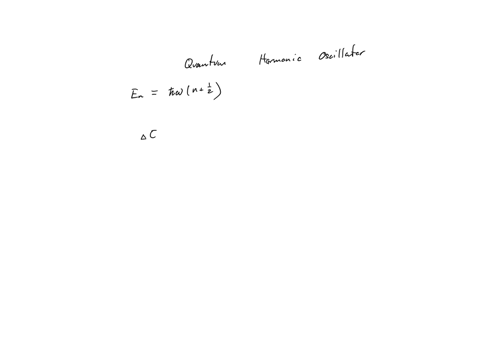 quantum-mechanics-show-that-the-energy-level-spacing-of-a-harmontc-oscillator-is-in-accord-with-the-77414