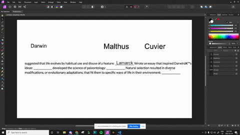 match-the-following-scientists-to-their-contribution-to-the-theory-of-evolution-cuvier-lamarck-malthus-and-darwin-suggested-that-life-evolves-by-habitual-use-and-disuse-of-a-feature-________-55557