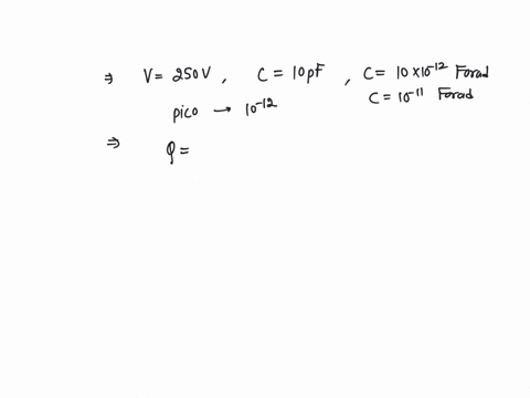 a-potential-difference-of-250-v-is-applied-across-the-plates-of-a-capacitor-of-10-pf-calculate-the-charge-on-the-plates-of-capacitor