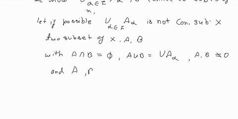 problem-4-given-a-topological-space-x-tx-consider-aa-is-collection-of-connected-subsets-of-x-show-that-if-there-is-at-least-one-point-p-x-that-belongs-to-all-the-subsets-aa-then-the-union-of-47097