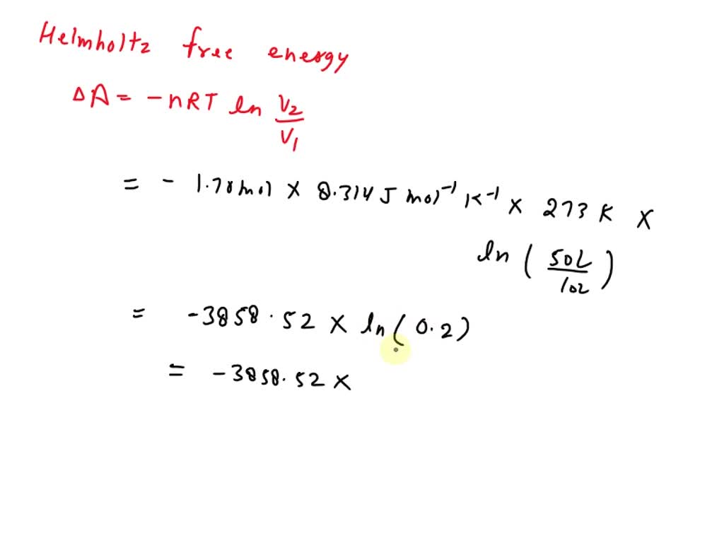 SOLVED: Calculate ΔA for the isothermal compression of 1.70 mol of an ...