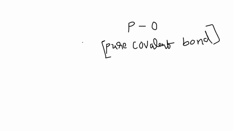 phosphorous-pentoxide-p4o10-is-used-as-a-dehydrating-agent-in-many-organic-synthesis-reactions-what-type-of-bonding-occurs-between-the-atoms-of-a-p4o10-molecule-90967
