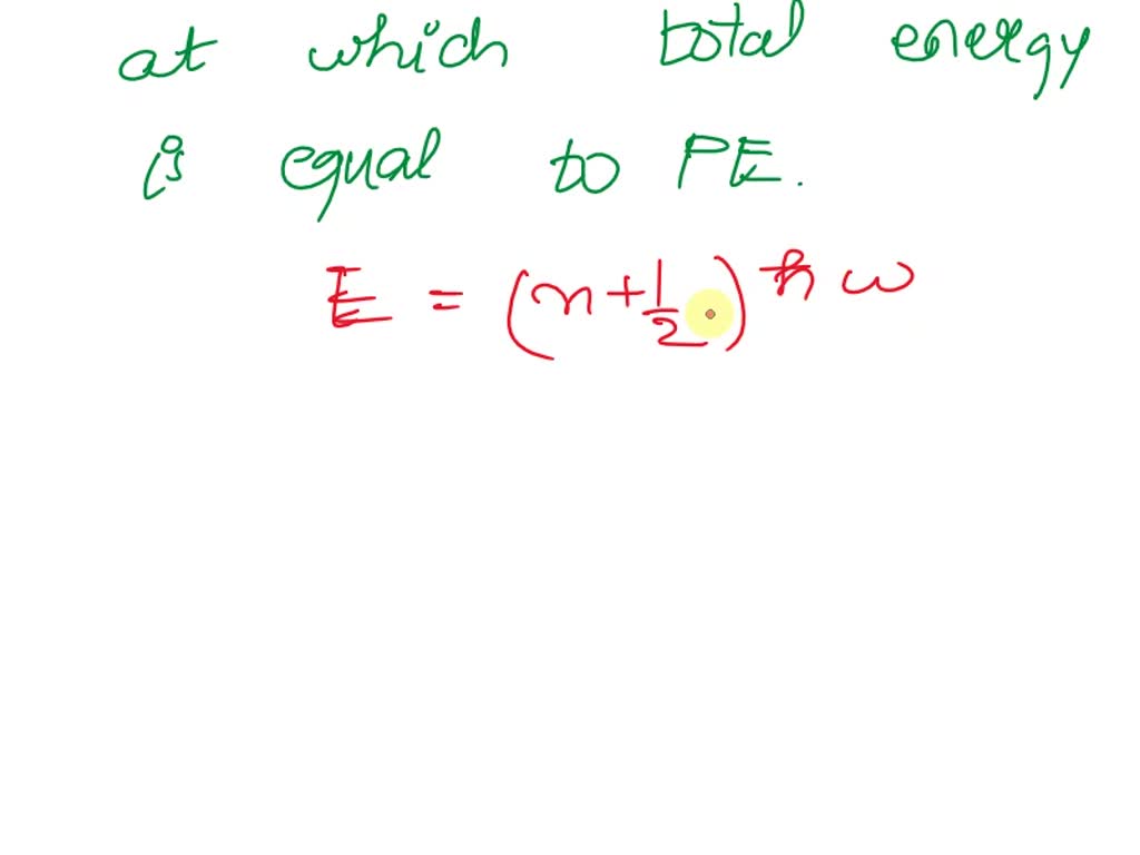 SOLVED What is a classical turning point in the context of the