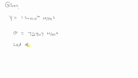assume-youngs-modulus-for-bone-is-150-x-1010-nm-the-bone-breaks-if-stress-greater-than-0-72907-nm-is-imposed-on-it-what-is-the-maximum-force-in-newton-that-can-be-exerted-on-the-femur-bone-i-73549