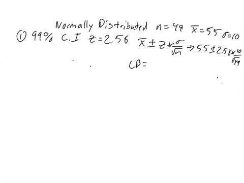 1-a-sample-of-49-observations-is-taken-from-a-normal-population-with-a-standard-deviation-of-10-the-sample-mean-is-55-determine-the-99-confidence-interval-for-the-population-mean-round-your-64363