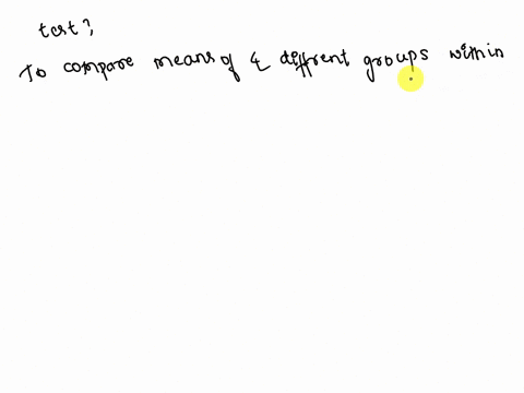 what-test-should-be-used-to-compare-the-means-of-4-different-groups-within-a-population-to-make-sure-they-are-all-different-so-conclusions-can-be-made-about-each-group-separatelycross-tabsfr-98397