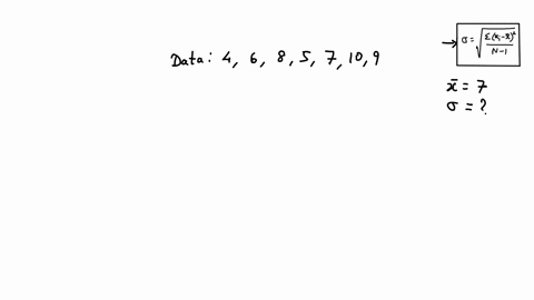 if-the-mean-of-the-data-4-6-8-5-7-10-9-is-7-what-is-its-standard-deviation-a-650-b-1000-c-316-86734