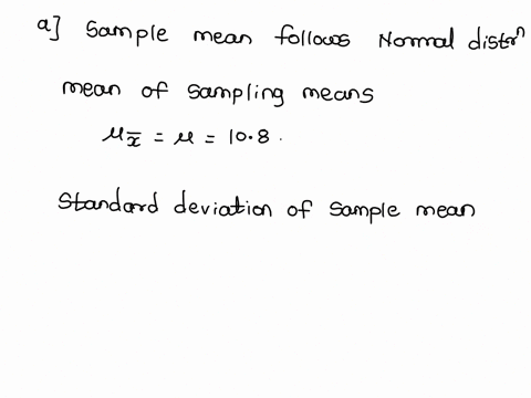 the-weight-of-medium-sized-tomatoes-at-a-grocery-store-is-a-random-variable-with-a-mean-of-108-ounces-and-a-standard-deviation-of-13-ounces-a-we-randomly-selected-5-tomatoes-and-put-them-in-53457