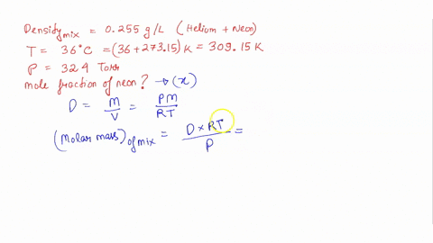 a-mixnire-of-helium-and-neon-gases-has-a-density-of-0255-gl-at-360-and-324-torr-find-the-mole-fraction-of-neon-in-this-mixture-mole-fraction-99446