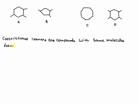 which-pair-of-the-following-compounds-are-constitutional-isomers-aand-b-aand-c-c-and-d-b-and-c-aand-d-74722