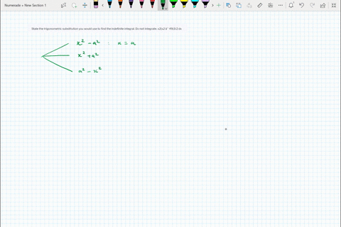 state-the-trigonometric-substitution-you-would-use-to-find-the-indefinite-integral-do-not-integrate-x2x2-4932-dx-48873