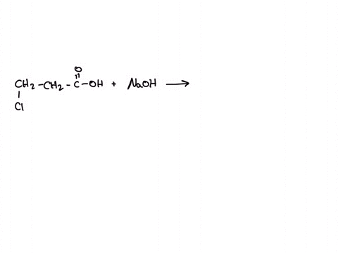 write-balanced-equations-for-the-reaction-of-each-of-the-following-carboxylic-acids-with-naoh-3-chloropropanoic-acid-and-benzoic-acid-10354