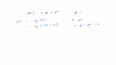 what-is-the-ph-of-a-solution-with-a-oh-483x-10-5-m-16061