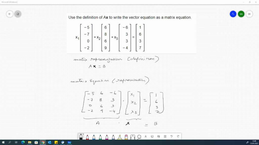 SOLVED: 8 the definition of Ax to write the matrix equation a vector ...