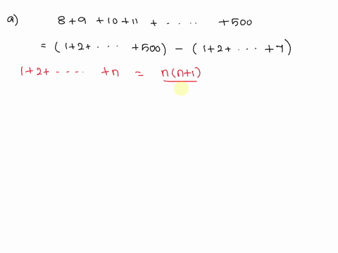 use-the-formula-for-the-sum-of-the-first-integers-to-evaluate-the-sum-given-below-then-write-it-in-closed-form-8-9-10-11-500-8-9-10-11-1-k-1_372-51987