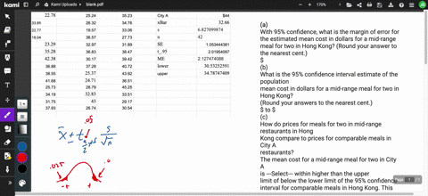 the-mean-cost-of-a-meal-for-two-in-a-midrange-restaurant-in-city-a-is-44-how-do-prices-for-comparable-meals-in-hong-kong-compare-the-file-hongkongmeals-contains-the-costs-for-a-sample-of-42-30182
