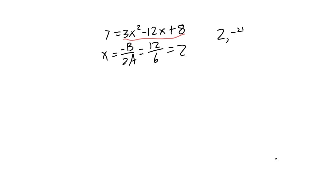 solved-graph-the-parabola-y-3x-2-12x-8-plot-five-points-on-the