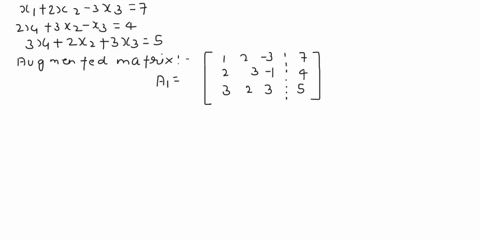 consider-the-system-of-equations-x1-2x2-3x3-7-2x1-3x2-x3-4-3x1-2x2-3x3-5-please-answer-the-following-questions-a1-write-the-augmented-matrix-associated-with-this-system-a2-bring-the-system-t-02739