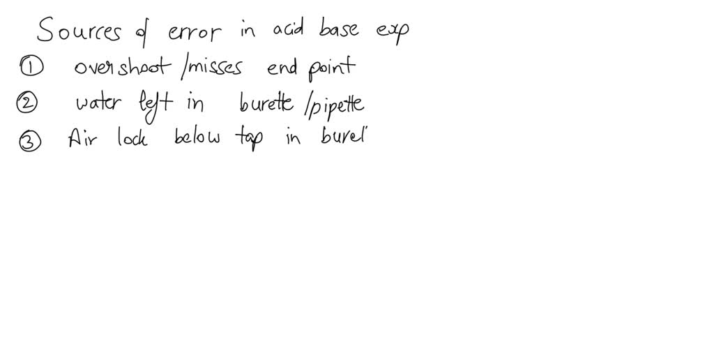 SOLVED what are the main sources of error in a stoichiometry