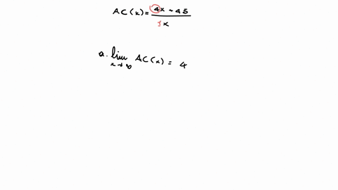 the-average-cost-per-unit-will-be-the-total-cost-divided-by-the-number-of-units-a-cxfrac4-x45x-a-find-lim-_x-rightarrow-infty-a-cx-which-is-the-unit-or-marginal-cost-lim-_x-rightarrow-infty-a-cx-appro