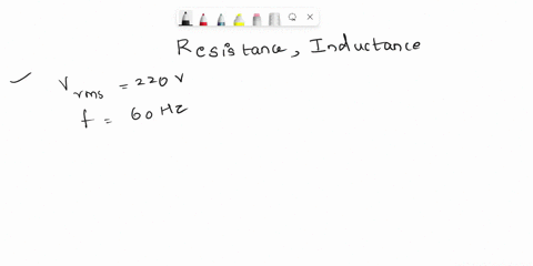 a-60-hz-220vrms-source-supplies-a-power-to-a-load-consisting-of-a-resistance-in-series-with-an-inductance-the-real-power-is-1500-w-and-the-apparent-power-is-2500-var-determine-the-value-of-t-08335