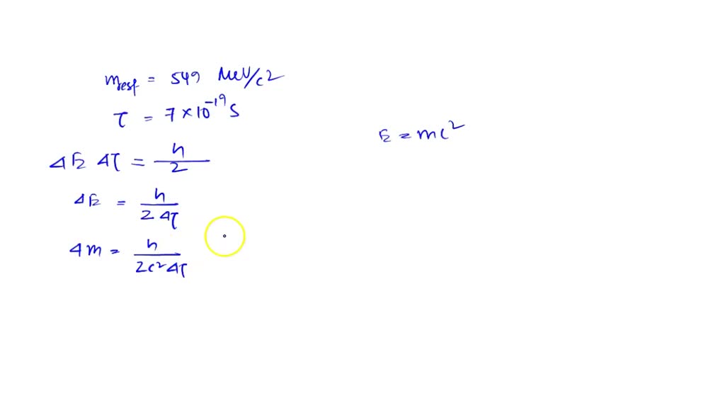 SOLVED: An unstable elementary particle called the eta meson has a rest ...