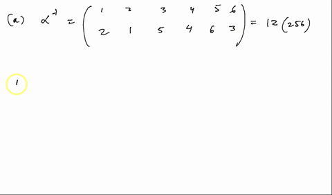 5-3-67-and-8-let-a-write-the-following-6-permutations-product-of-disjoint-cycles-ija-1-iia-8-iii-83-let-a-125-1246-write-a38-product-of-disjoint-cycles-3-let-a-and-8-be-elements-of-sn-prove-53452