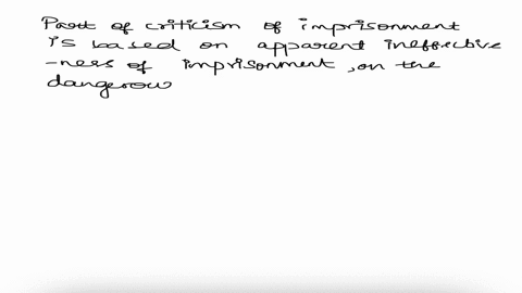 custodial-institutions-are-often-alleged-to-be-ineffective-in-reforming-the-offender-also-there-is-a-growing-tendency-for-inmates-to-organize-within-the-prison-on-the-basis-of-ethnic-militan-80973