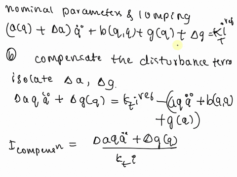 assume-a-single-dof-motion-control-system-whose-mathematical-model-is-given-as-aqq-bq-q-gq-k-i-for-this-system-the-torque-constant-and-the-inertia-can-respectively-be-given-as-aq-a-a-and-k-k-63397