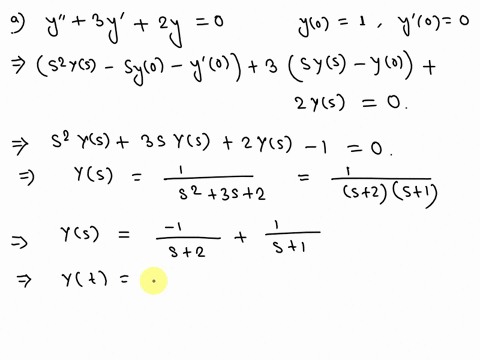 15-pts-solve-the-following-initial-value-problems-by-laplace-transform_-y-3y-2y-0-y0-1-y0-0-y-_-2y-2y-0-y0-0-y0-1-10-y-2y-5y-0-y0-2-y0-1-08461