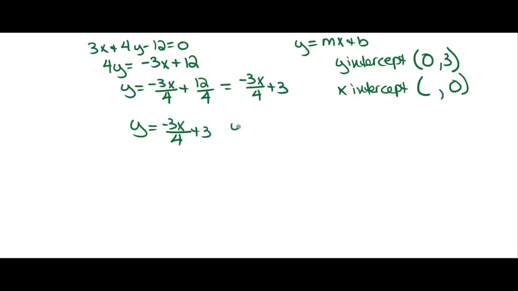 find the x intercept of the line 3x 4y 12 0