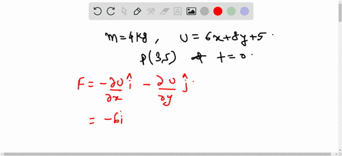 the-potential-energy-u-in-joule-of-a-particle-of-mass-is-4kg-moving-in-the-x-y-plane-is-given-by-the-formula-u-6x-8y-5-here-x-and-y-are-coordinates-of-the-particle-in-meter-the-particle-is-at-35-at-t-