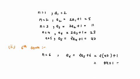 question-4-given-sequence-2-5-1123-find-the-formula-of-the-recursive-sequence-then-find-the-sixth-term-of-the-sequence-using-formula-in-i-5-marks-by-using-the-principle-of-mathematical-induc-74852