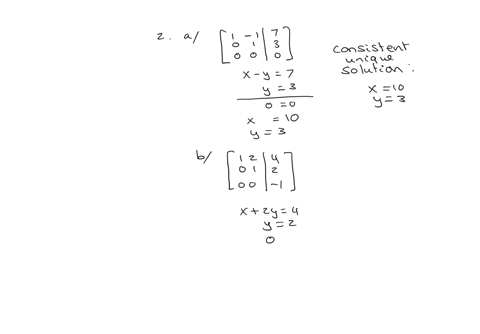 2-the-augmented-matrices-that-follow-are-in-row-echelon-form-for-each-case-indicate-whether-the-corresponding-linear-system-is-consistent-if-the-system-has-a-unique-solution-find-it-1-1-7-1-93868