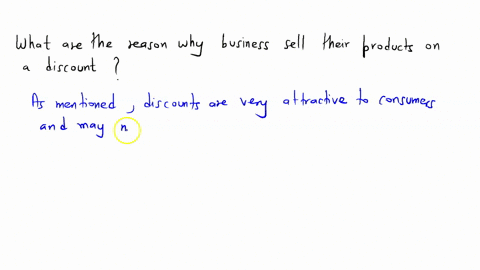 what-are-the-reason-why-business-sell-their-products-on-a-discount-43055