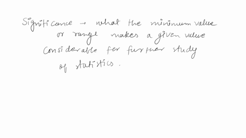 why-is-significance-an-important-construct-in-the-study-and-use-of-inferential-statistics-03038