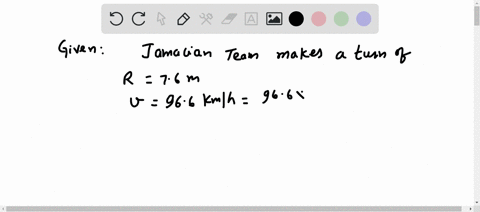 during-an-olympic-bobsled-run-the-jamaican-team-makes-a-turn-of-radius-76-m-at-a-speed-of-966-kmh-what-is-their-acceleration-in-terms-of-g