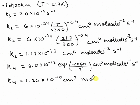 estimate-the-lifetime-of-odd-oxygen-ie-tozone-at-20-km-and-45-km-it-may-be-assumed-that-the-photolysis-rates-of-o3-reaction-3-from-chapman-mechanism-at-these-two-altitudes-are-k3-70-x-10-4-s-62995