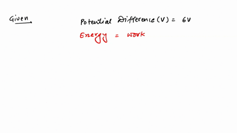 how-much-energy-is-given-to-each-coulomb-of-charge-passing-through-a-6-v-battery-6