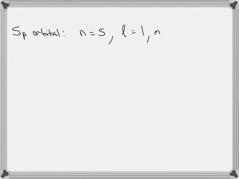 give-a-combination-of-four-quantum-numbers-that-could-be-assigned-to-an-electron-occupying-a-5p-orbital-do-the-same-for-an-electron-occupying-a-6d-orbital