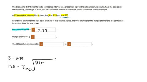 use-the-normal-distribution-to-find-confidence-interval-for-proportion-p-given-the-relevant-sample-results-give-the-best-point-estimate-for-pthe-margin-of-error-and-the-confidence-interval-a-55624