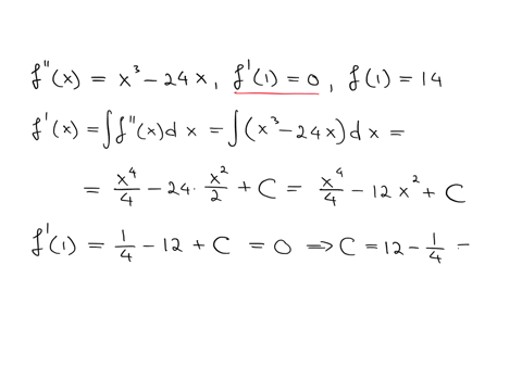 find-the-first-derivative-f-and-the-original-function-f-f-x-x3-24x-f1-0-f-14-use-symbolic-notation-and-fractions-where-needed-f-x-fkx-56948