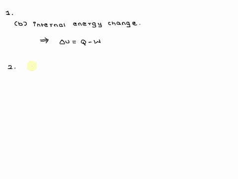 according-to-the-first-law-of-thermodynamics-the-sum-of-the-heat-gained-that-same-system-is-equivalent-to-which-of-the-following-system-and-the-work-done-on-points-entropy-change-temperature-89855